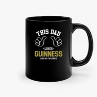 Mug Gelas This Dad Loves Guinness And His Children