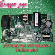 MODUL PCB INDOOR AC DAIKIN FTP15AV14 FTP25AV14