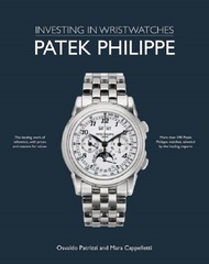 Patek Philippe: Investing in Wristwatches