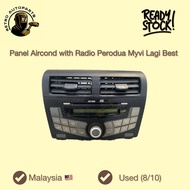 Panel Aircond with Radio Perodua Myvi Lagi Best / Icon (USED)