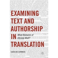 Examining Text And Authorship In Translation - Hardcover - English - 9783319401829
