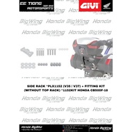 GIVI SIDE RACK *PLX1152 (V35 / V37) & + FITTING KIT *1152KIT (IS WITHOUT TOP RACK) FOR HONDA CB500F-