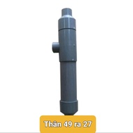 bộ sục khí ejector thân 49 in/out 27