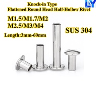 [LY-MD] 304 Stainless Steel, GB873 Knock-in Type Flattened Round Head Half-Hollow Rivet, M1.5/M1.7/M