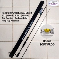 Joran BC D Power JALAI GEN 2 602 & 662 Ring Fuji Alconite (Bonus Soft Frog)