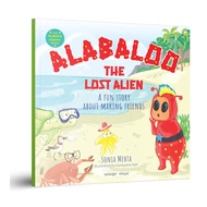Alabaloo, The Lost Alien: A Fun Story About Making Friends (Always Happy Series) Wonder House