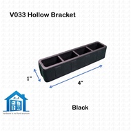 ⟬aga.alumglass⟭ V033 1" x 4" PVC Hollow Bracket for Aluminium