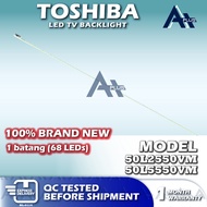 50L2550VM / 50L5550VM TOSHIBA 50" LED TV Backlight 50 INCH Lampu TV 50L2550 50L5550