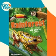 [100% Original Books] - Rainforest See Where I Live : Age 6-7, below averag by Sarah Levete (UK edit