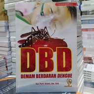 DBD ( Dengue Fever Dengue) - Original Book
