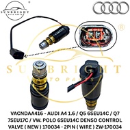 AUDI A4 1.6 / Q5 6SEU14C / Q7 7SEU17C / VW. POLO 6SEU14C DENSO CONTROL VALVE ( NEW ) 170034 - 2PIN (