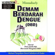 Dengue Dengue Dengue Dengue Fever: Guava Leaf Extract Can Be Used To Treat Dhf - Misnadiarly