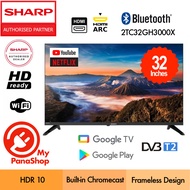 Sharp/Skyworth Google TV LED HD Ready HDR10 Smart TV ( 32" ) 2TC32GH3000X / 32E6850G