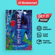 Nettle - Faery Realms by Bex Hogan | Paperback | Bloomsbury Publishing | 9781035909322