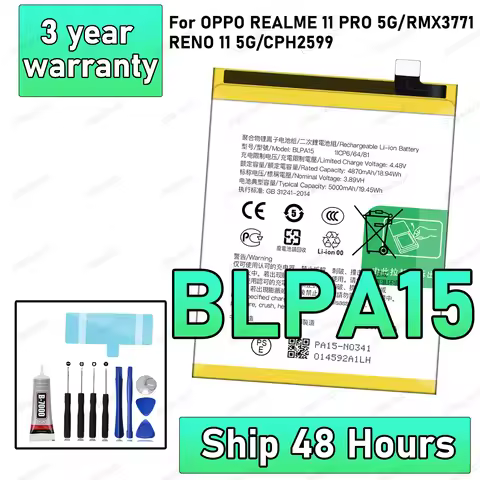 100% New High Quality BLPA15 Battery For OPPO Realme 11 Pro 5G/RMX3771/RENO 11 5G/CPH2599 Phone Repl