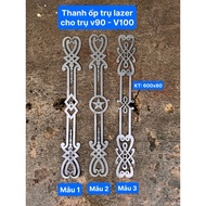 CNC pillar covers for v90 and v100 pillars, size 800x60x2.5mm, used to decorate stair pillars and tr