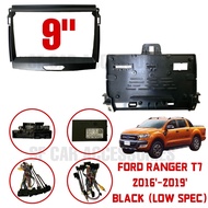 9” Inch Android Player Casing Ford Ranger T7 Low Spec/High Spec 2016’/2017’/2018’/2019’