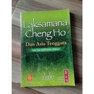 Laksamana Cheng Ho and Southeast Asia - SuryadinataLEO
