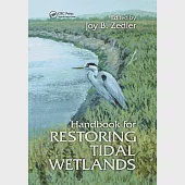 Handbook for Restoring Tidal Wetlands