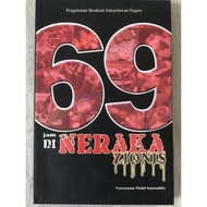 Pre-Loved Book: 69 Jam Di Neraka Zionis