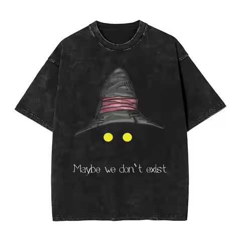 Man T-Shirt Maybe We Don Exist Final Fantasy IX Washed T Shirts Leisure Summer Tee Shirt Vintage Sim