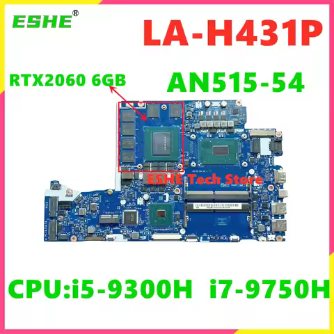 EH50F LA-H431P For Acer Nitro 5 AN515-54 Laptop Motherboard With CPU i5-9300H i7-9750H GPU RTX2060 6