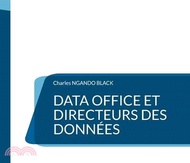 8925.Data Office et Directeurs des Données: Le Guide définitif