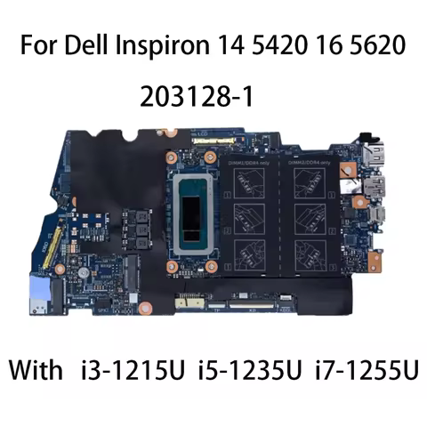 203128-1 Laptop Motherboard For Dell Inspiron 14 5420 16 5620 Notebook Mainboard With i3-1215U i5-12