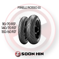 [READY STOCK] TYRE PIRELLI DIABLO ROSSO III TAYAR TAHUN (2025) 110/70 R17, 140/70 R17, 150/60 R17