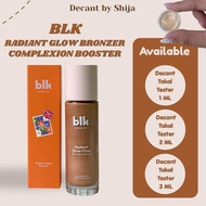 BLK COSMETICS RADIANT GLOW BRONZER Decant/Tester/Takal size