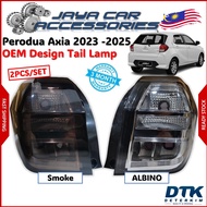 Perodua Axia 2023 - 2025 OEM Design Tail Lamp ( DTK ) ALBINO & SMOKE