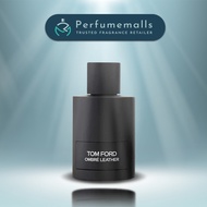 Tom Ford Ombre Leather EDP 100ml (Tom Ford Unisex Perfume)