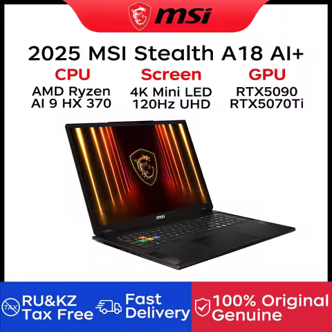 2025 MSI Stealth A18 AI Gaming Laptop 18 Inch MiniLED 4K UHD 120Hz Screen Netbook AMD Ryzen AI 9 HX3