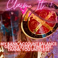 CLAIM IT MANIFESTATI0N VlAl: MY BANK ACCOUNT BALANCE GROWS EVERY TIME I SEE. THANK YOU UNIVERSE