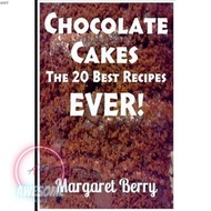 Chocolate Cakes: The 20 Best Recipes Ever | COOKBOOKS ( PDF / EPUB )