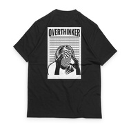 Kaosan Apparel - "Overthinker" - Streetwear/Shirt Streetwear/ Streetwear Tshirt/ Streetwear