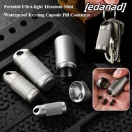 EDANAD Titanium Alloy Storage Box, Ultra-light Portable Sealed Capsule, High Quality Mini Waterproof