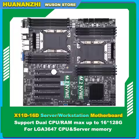 HUANANZHI X11D-16D LGA3647 Dual CPU Motherboard for CPU Xeon RAM Max Up To 16*128G REG ECC Memory Bu