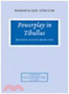 23348.Powerplay in Tibullus:Reading Elegies Book One