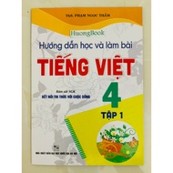 TRI Book - Guide to Studying and Doing Vietnamese Lessons 4 - Volume 1 (Stick to the Textbook Connec