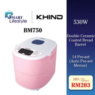 Khind Bread Maker (530W) BM750 / (550W) BM900 / Butterfly (600W) BBM-8101 / Morgan (550W) MBM-DOU20