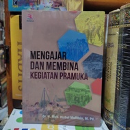 Buku Original | Mengajar dan Membina Kegiatan Pramuka Rosda | Pramuka