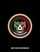 Mexican Wrestling Dot Grid Graph Paper Notebook: 4x4 Grid Quad Ruled: the good guys versus the bad g