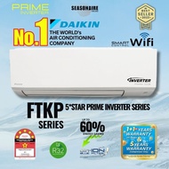 [NEW 2024] Daikin R32 FTKP-Series 5*Star Energy Saving Inverter Air Cond 1.0HP-2.5HP