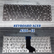 BARU!!! Keyboard Laptop Acer Aspire 3 A314 A314-41 A314-33 A314-21