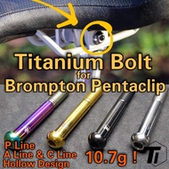 Titanium Bolt for Brompton Pentaclip A-Line C-Line | Hollow Design Super Lightweight Titanium Screw Singapore