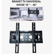 NOISE UNIVERSAL TV Bracket BT1045 LED TV Bracket 10 - 45 inch