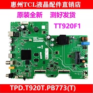 Brand New TCL Original 43S11F 43V6E TV Motherboard TPD.T920T.PB773 (T) TT920F1