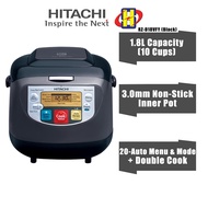 Hitachi Rice Cooker (1.8L/10 Cups/Off Black)20-Auto Menu &amp; Double Cook Non-Stick Inner Pot Digital Rice Cooker RZ-D18VFY