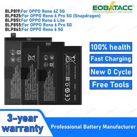 2026 Years New High Quality BLP825 BLP851 BLP855 BLP863 Battery For OPPO Reno 6 5G/6Z 5G/Reno 6 Pro 